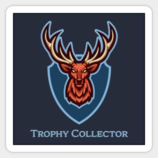 Trophy collector Sticker